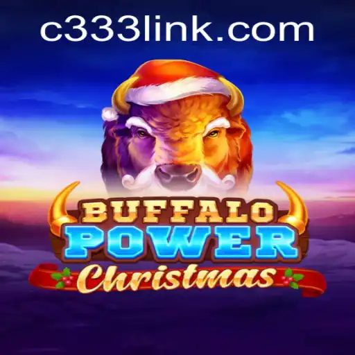 BuffaloPowerChristmas: A Festive Gaming Experience with c333 PH Login