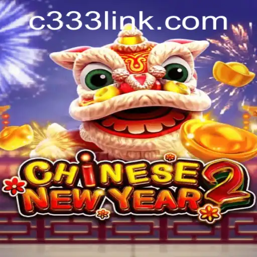 Exploring CHINESENEWYEAR2: A Festive Gaming Experience with c333 PH Login