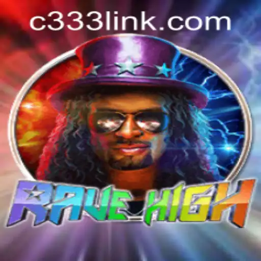 Explore the Electrifying World of RaveHigh: A New Gaming Experience with c333 PH Login